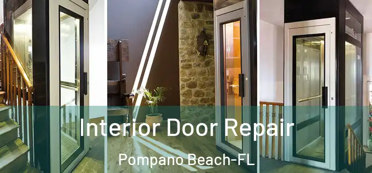 Interior Door Repair Pompano Beach-FL